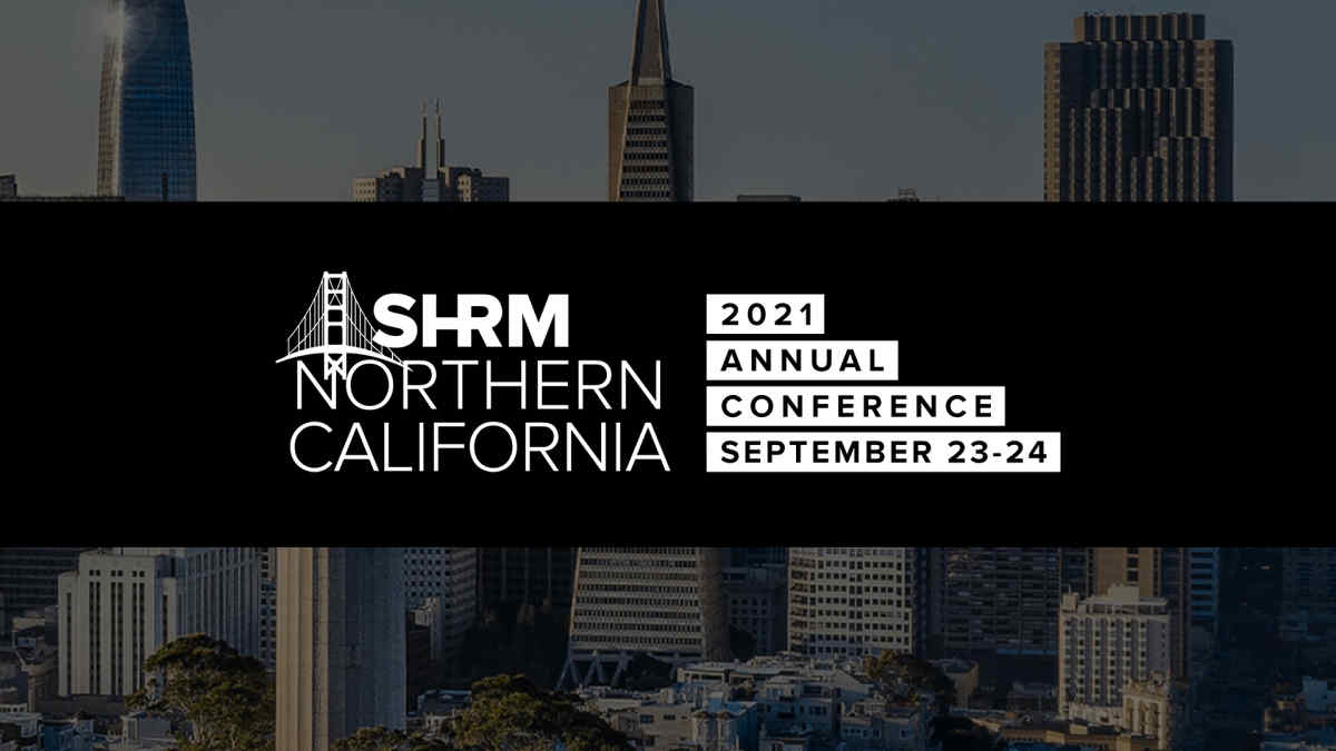 SHRM Northern California Annual Conference 2021