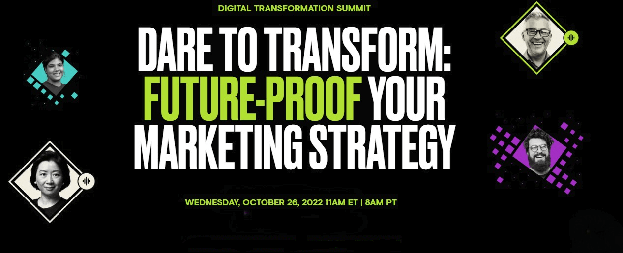 DARE TO TRANSFORM: FUTURE-PROOF YOUR MARKETING STRATEGY
